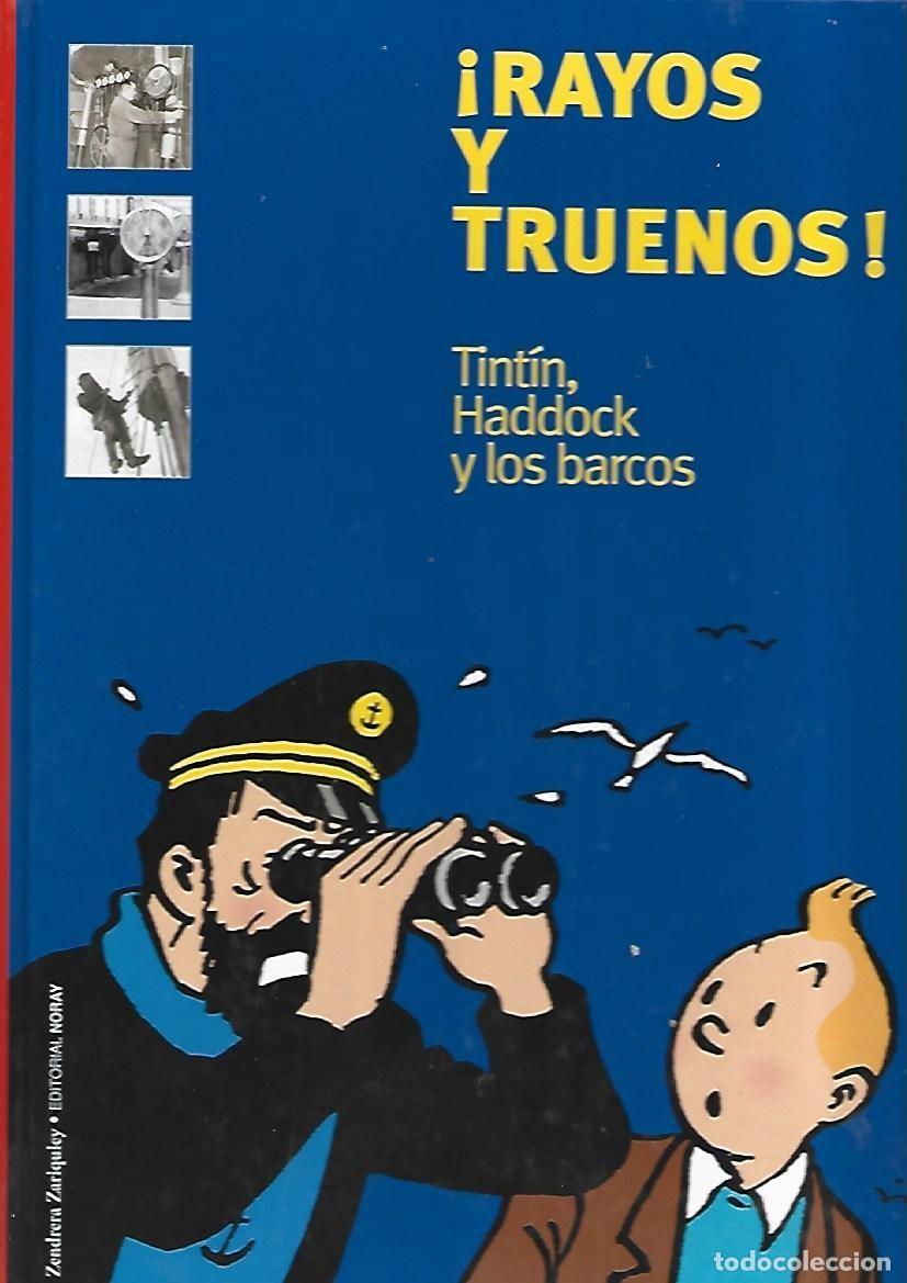 Tebeos: Rayos y truenos, Tint&iacute;n, Haddock y los barcos, 2003, Zendrera Zariquiey/Noray, muy buen estado