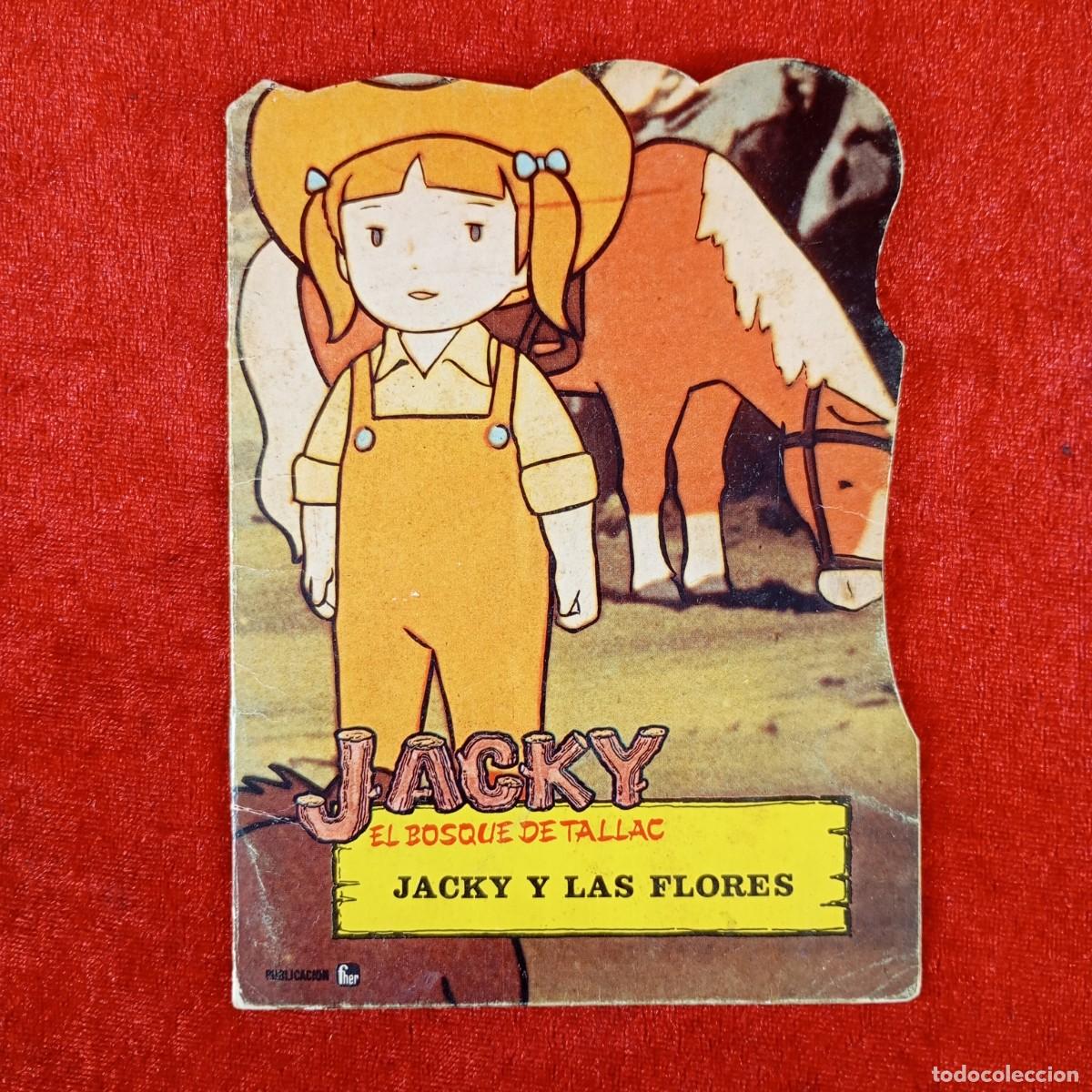 Tebeos: JACKY - EL BOSQUE DE TALLAC - JACKY Y LAS FLORES - EDITORIAL FHER - 1979 / 1879