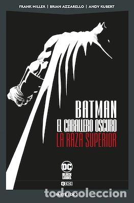 Tebeos: Batman El Caballero Oscuro La Raza Superior Parte 1 / DC Black Label