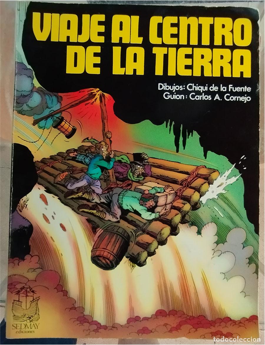 Tebeos: VIAJE AL CENTRO DE LA TIERRA CHIQUI DE LA FUENTE Ed. SEDMAY 1977 PASTA SEMIRIGIDA 48 PAGINAS