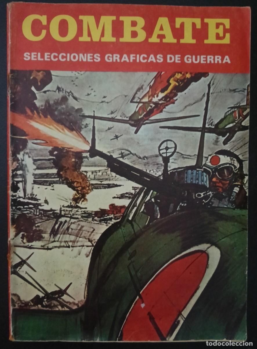 Tebeos: COMBATE-SELECCIONES GR&Aacute;FICAS DE GUERRA- N&ordm; 89 -GRAN JOS&Eacute; TELLO-1978-DIF&Iacute;CIL-CORRECTO-VEA-1689