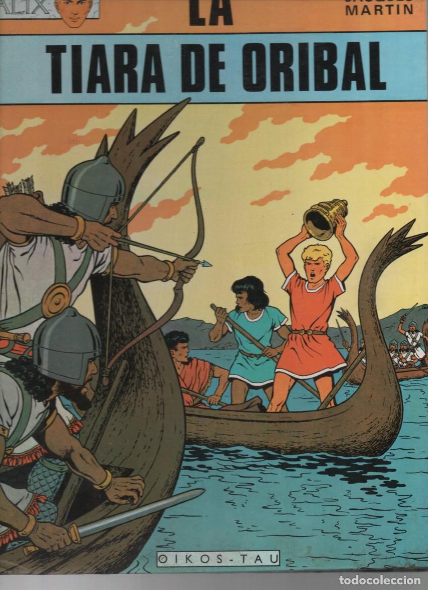 Tebeos: LAS AVENTURAS DE ALIX: LA TIARA DE ORIBAL. JACQUES MARTIN. OIKOS-TAU, 1&ordf; EDICION 1969
