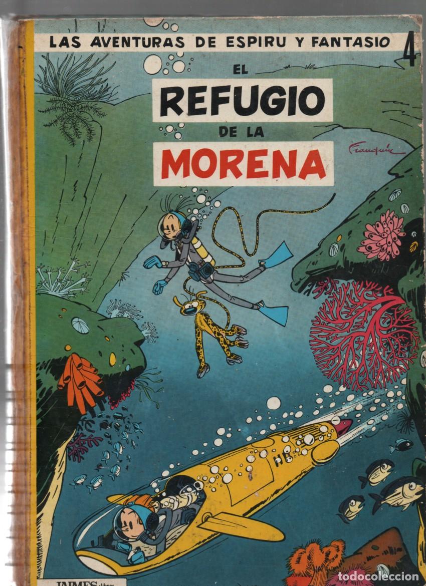 Tebeos: LAS AVENTURAS DE ESPIRU Y FANTASIO, N&ordm; 4. EL REFUGIO DE LA MORENA. JAIMES LIBROS, 1966