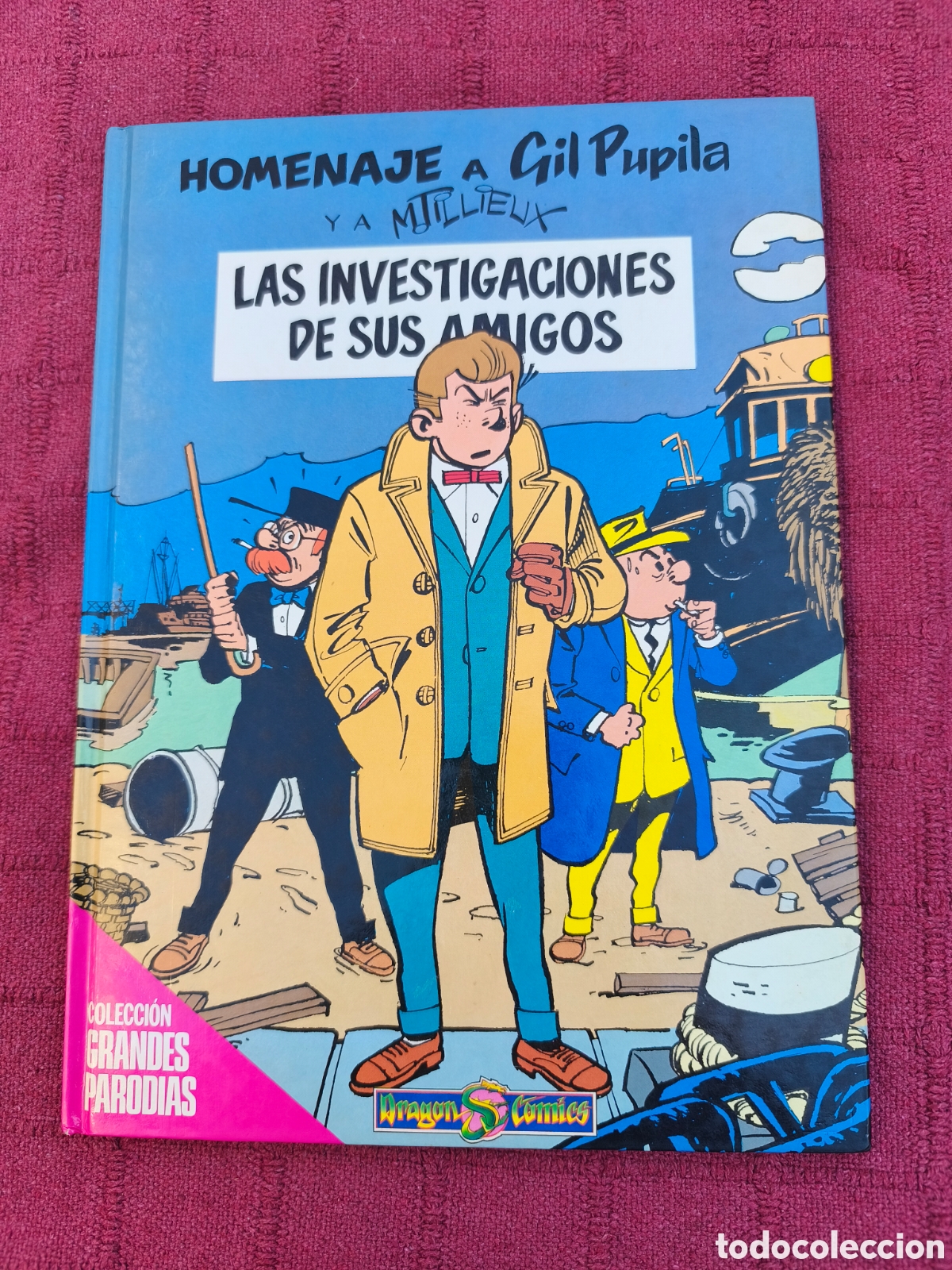 Tebeos: HOMENAJE A GIL PUPILA Y A MTILLIEUX LAS INVESTIGACIONES DE SUS AMIGOS GRANDES PARODIAS DRAGON COMICS