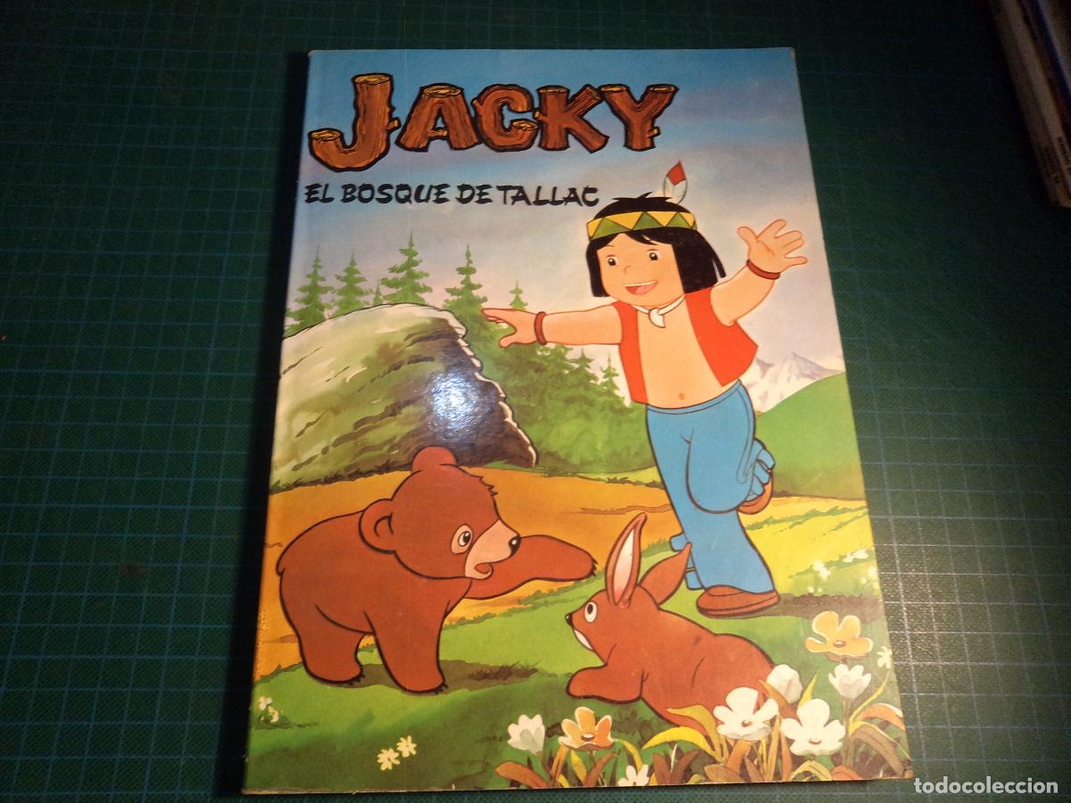 Tebeos: Jacky. El bosque de Tallac. Libros Jaimes. (Ref. 20-B)