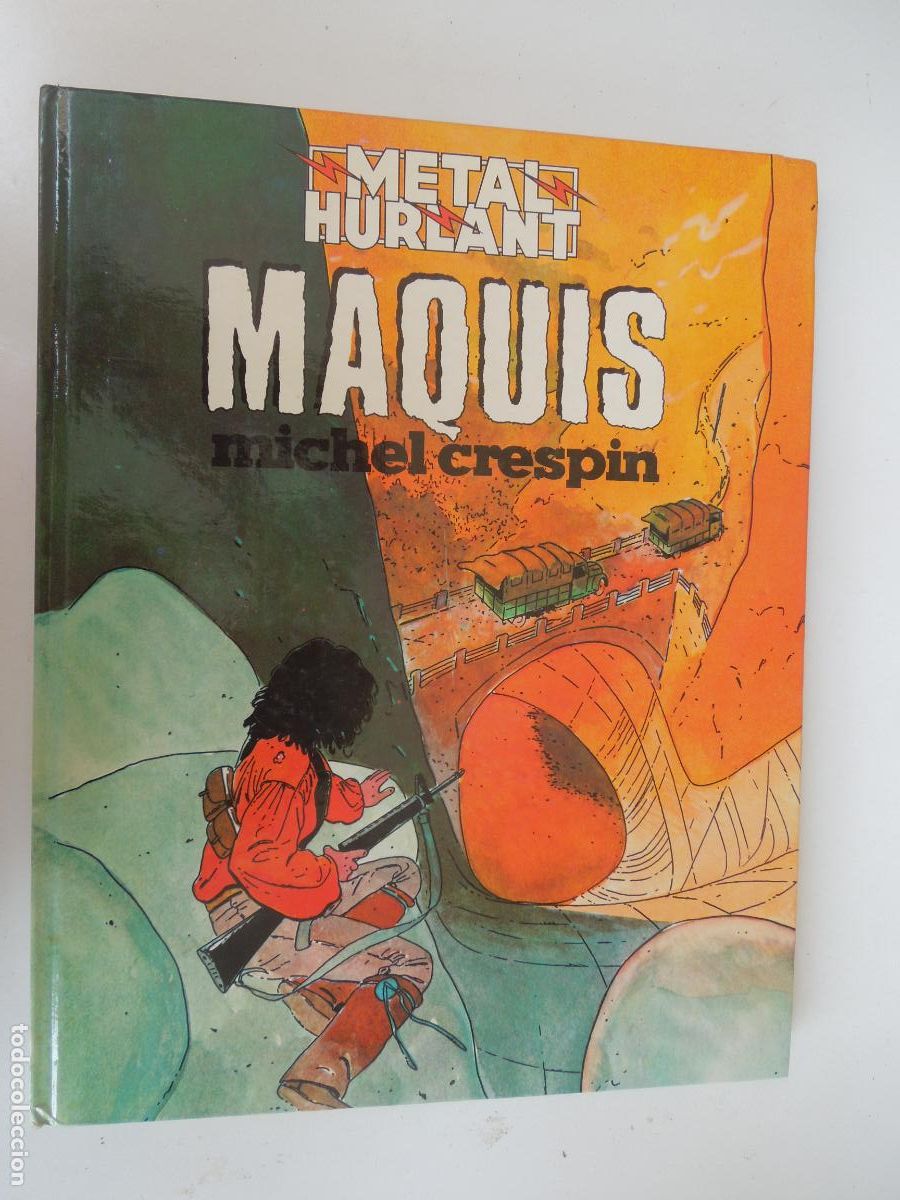Tebeos: MAQUIS - LOS REBELDES DE LAS MONTA&Ntilde;AS. MICHEL CRESPIN. METAL HURLANT. EUROCOMIC 1983.