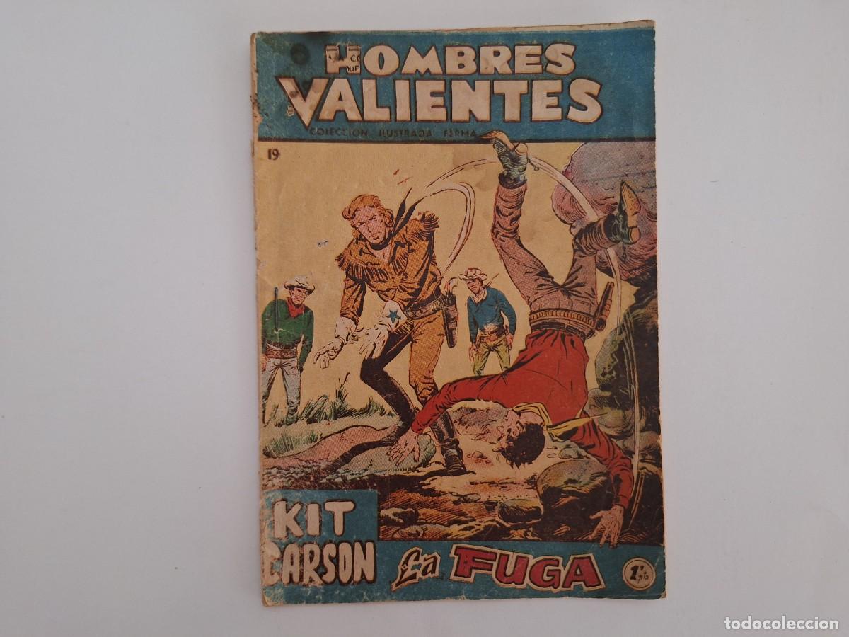 Tebeos: HOMBRES VALIENTES KIT CARSON N&ordm; 19 LA FUGA RV