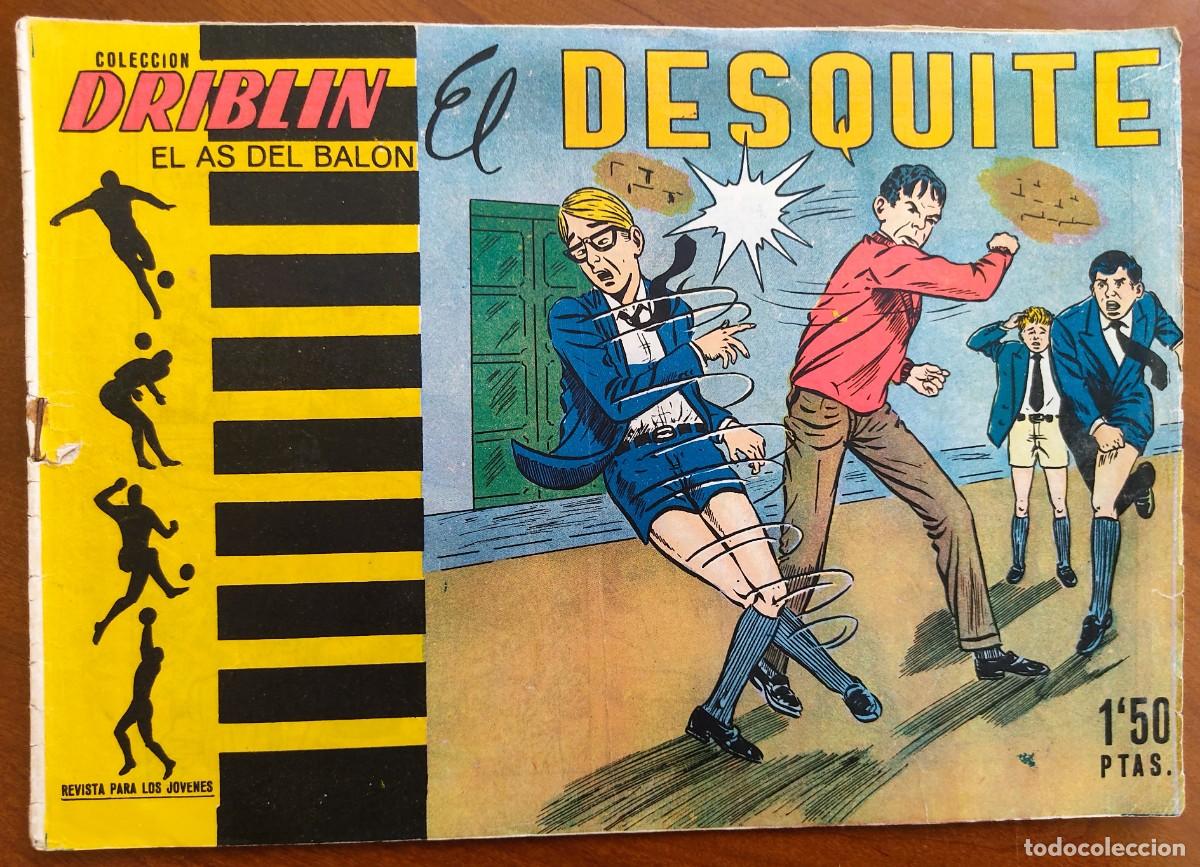 Tebeos: DRIBLIN, EL AS DEL BAL&Oacute;N N&ordm; 7 - ORIGINAL DE &Eacute;POCA