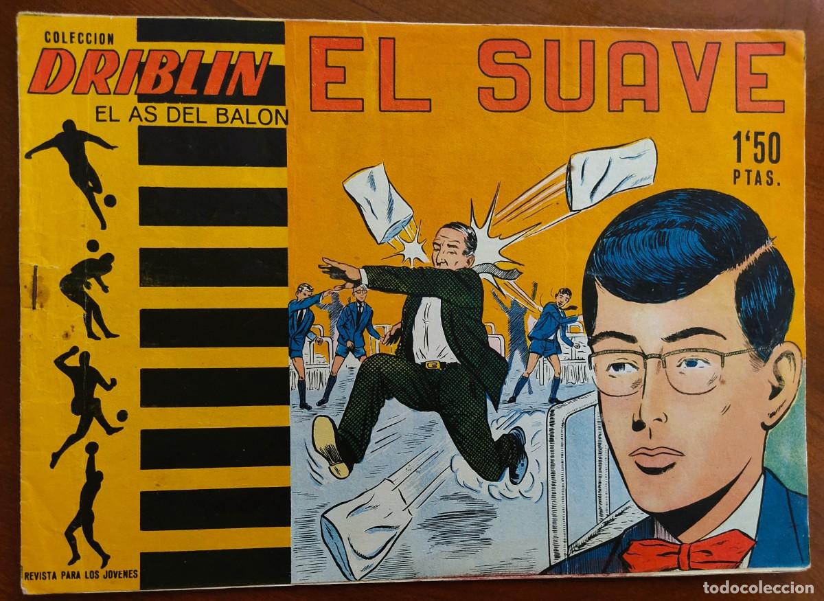 Tebeos: DRIBLIN, EL AS DEL BAL&Oacute;N N&ordm; 8 - ORIGINAL DE &Eacute;POCA