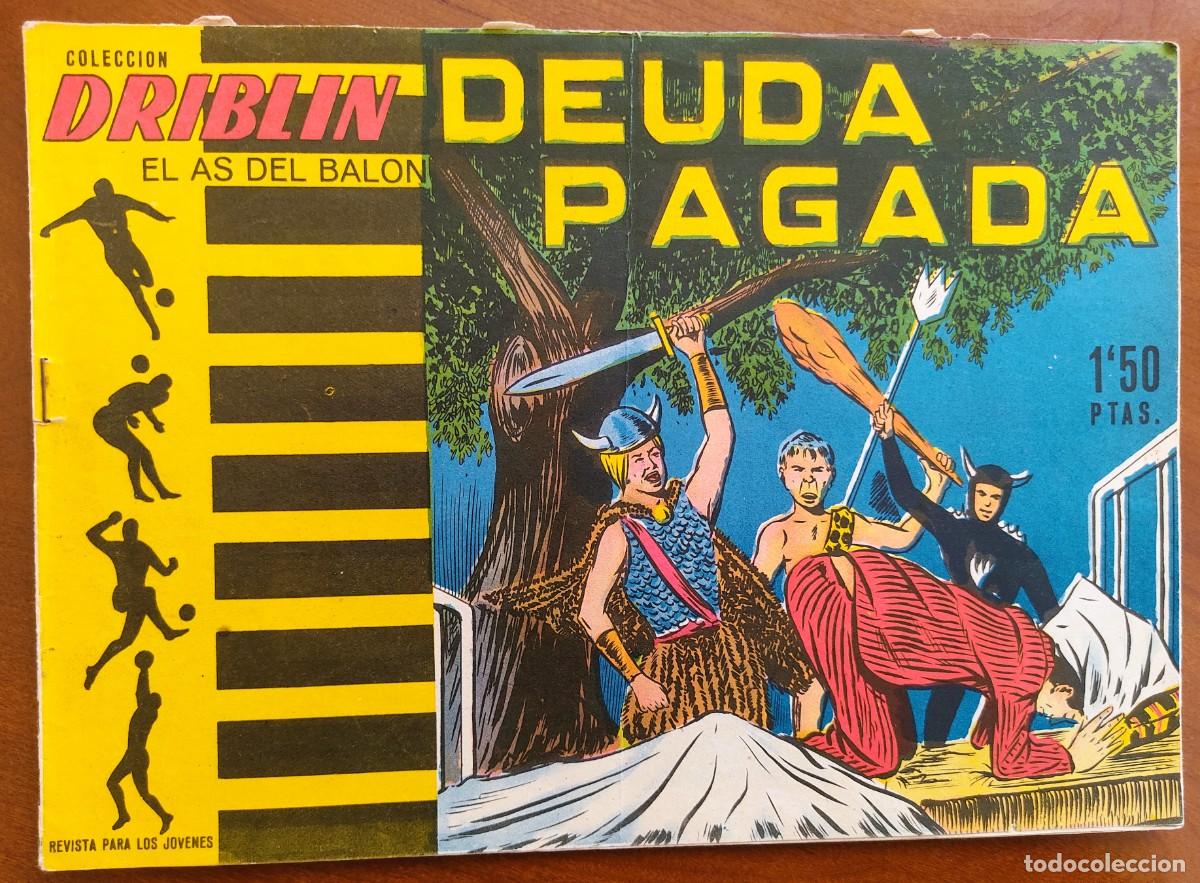 Tebeos: DRIBLIN, EL AS DEL BAL&Oacute;N N&ordm; 10 - ORIGINAL DE &Eacute;POCA