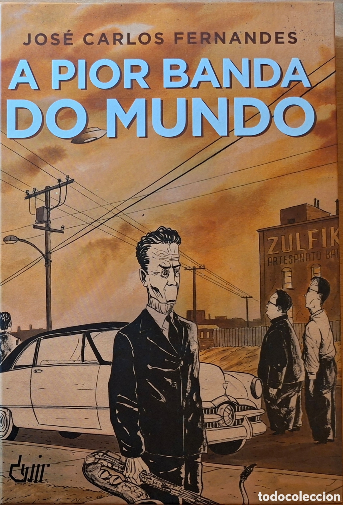 Livros de Banda Desenhada: J. Carlos Fernandes, A PIOR BANDA DO MUNDO, Vol. 2, Devir, 2014