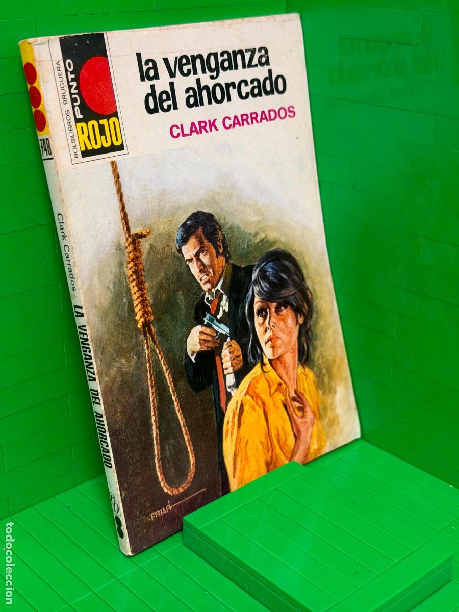 Tebeos: LA VENGANZA DEL AHORCADO &ndash; ED. BRUGUERA &ndash; CLARK CARRADOS