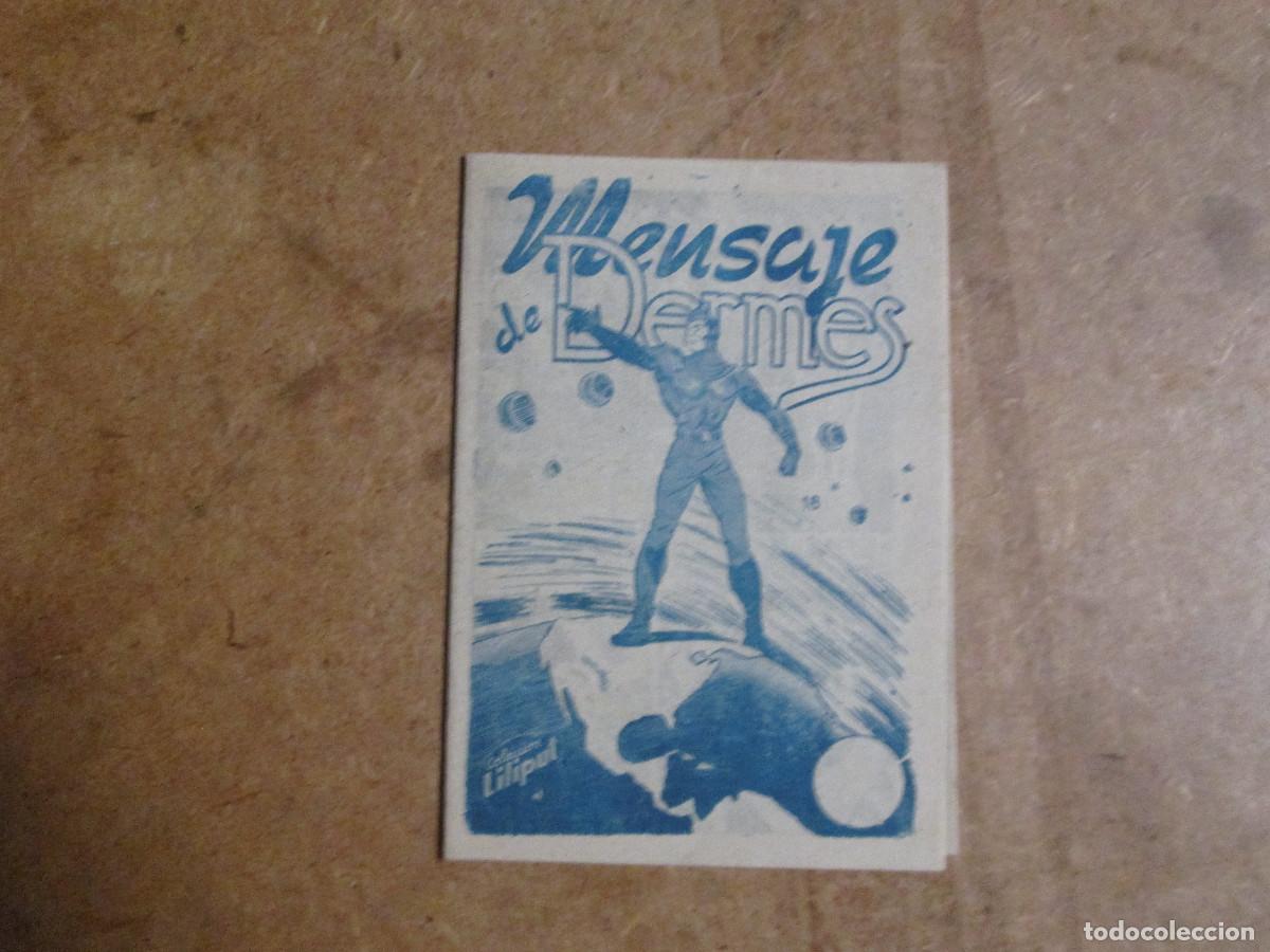Tebeos: colecci&oacute;n liliput n&ordm; 18 de 20, ed. simbolo 1955, Mensaje de Dermes
