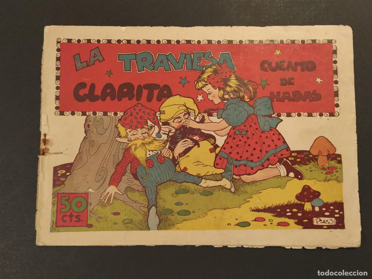 Livros de Banda Desenhada: LA TRAVIESA CLARITA - CUENTO DE HADAS - COMIC ANTIGUO ORIGINAL -VER FOTOS