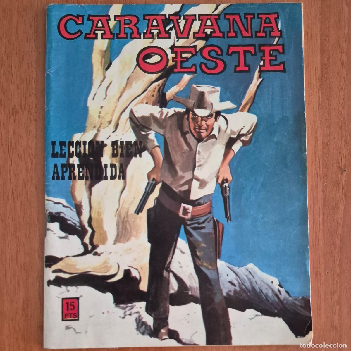 Tebeos: CARAVANA OESTE: LECCI&Oacute;N BIEN APRENDIDA (C&Oacute;MIC, 69, VILMAR, 1973)