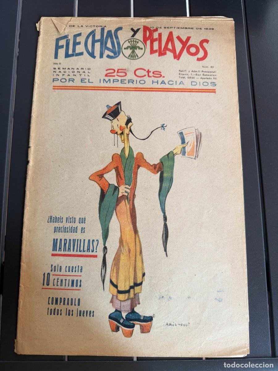 Tebeos: COMIC - ORIGINAL -FLECHAS Y PELAYOS N&ordm; 40 DEL 10- 9- 1.939 DE 25 Cts. SEMANARIO NACIONAL INFANTIL