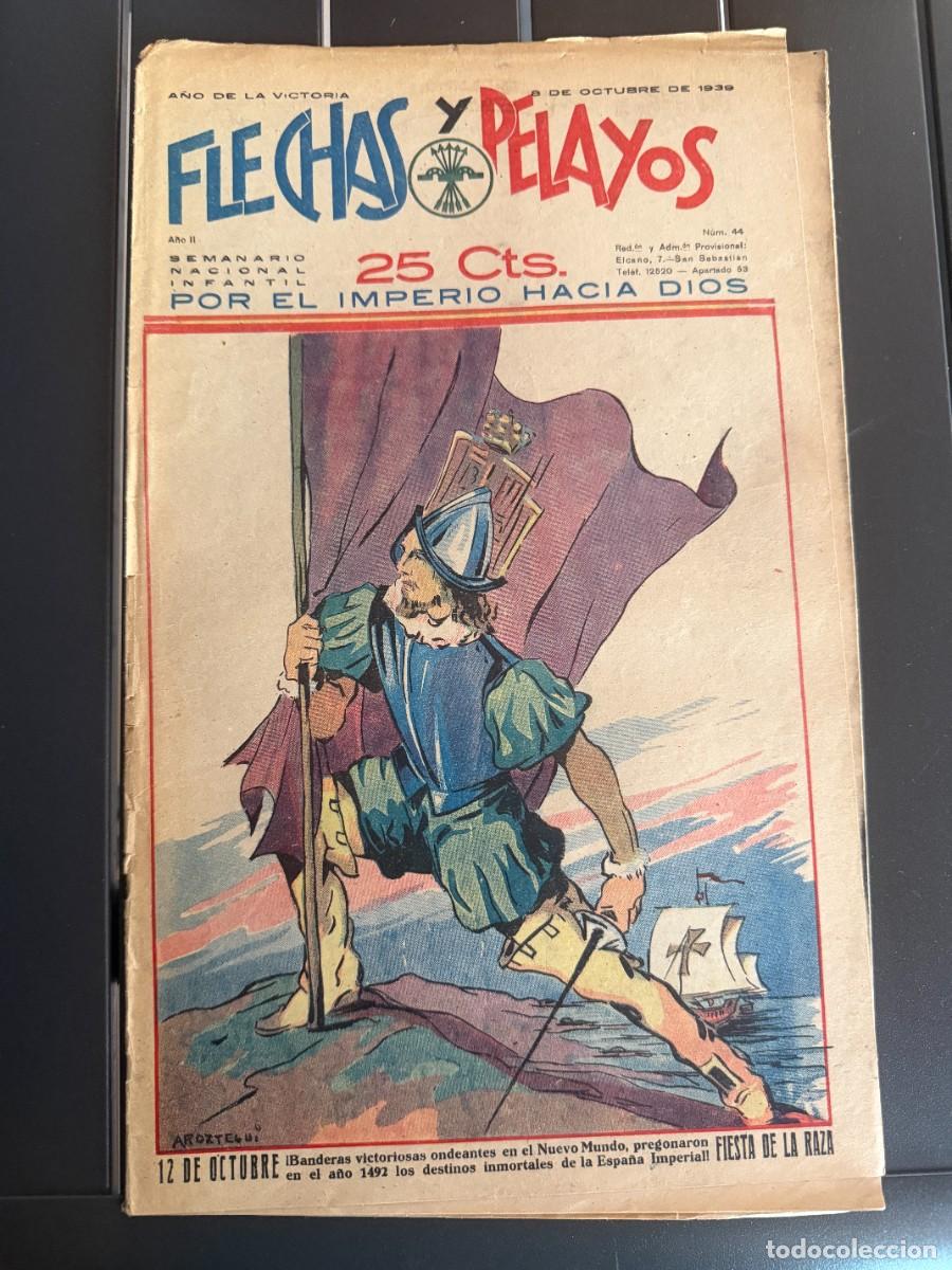 Tebeos: COMIC - ORIGINAL -FLECHAS Y PELAYOS N&ordm; 44 DEL 8- 10- 1.939 DE 25 Cts. SEMANARIO NACIONAL INFANTIL