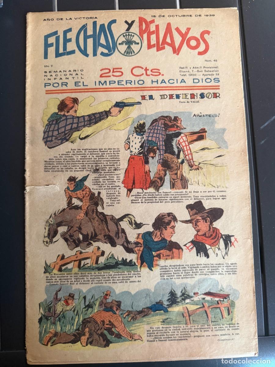 Tebeos: COMIC - ORIGINAL -FLECHAS Y PELAYOS N&ordm; 45 DEL 15- 10- 1.939 DE 25 Cts. SEMANARIO NACIONAL INFANTIL