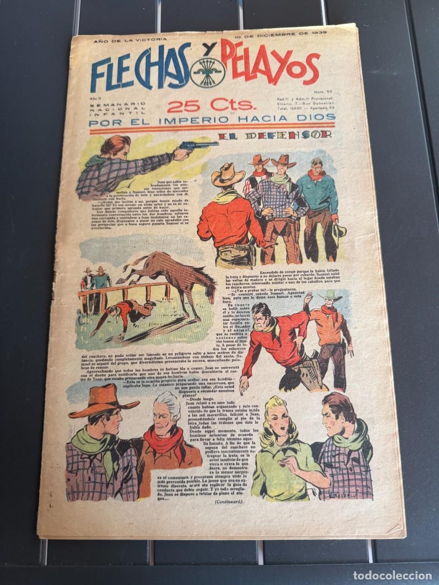 Tebeos: COMIC - ORIGINAL -FLECHAS Y PELAYOS N&ordm; 53 DEL 10- 12- 1.939 DE 25 Cts. SEMANARIO NACIONAL INFANTIL