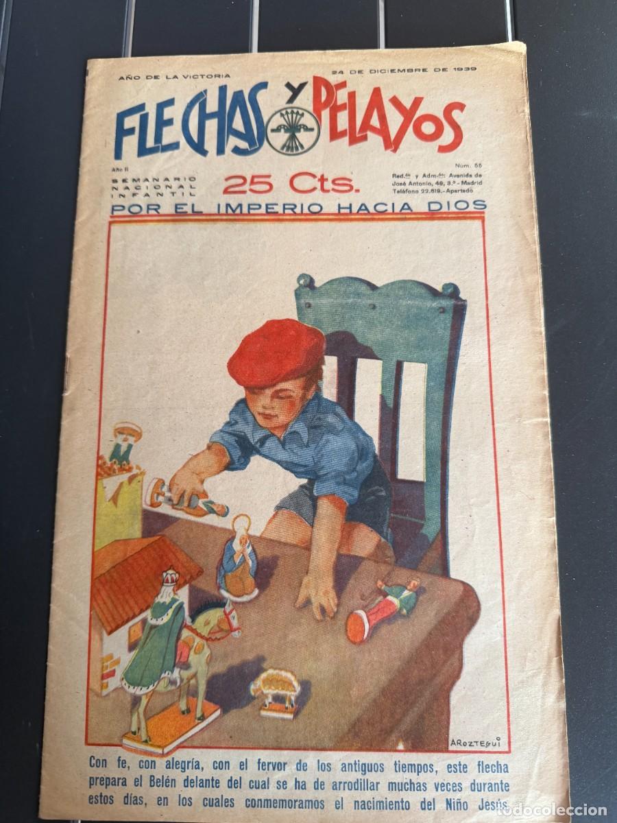 Tebeos: COMIC - ORIGINAL -FLECHAS Y PELAYOS N&ordm; 55 DEL 24- 12- 1.939 DE 25 Cts. SEMANARIO NACIONAL INFANTIL
