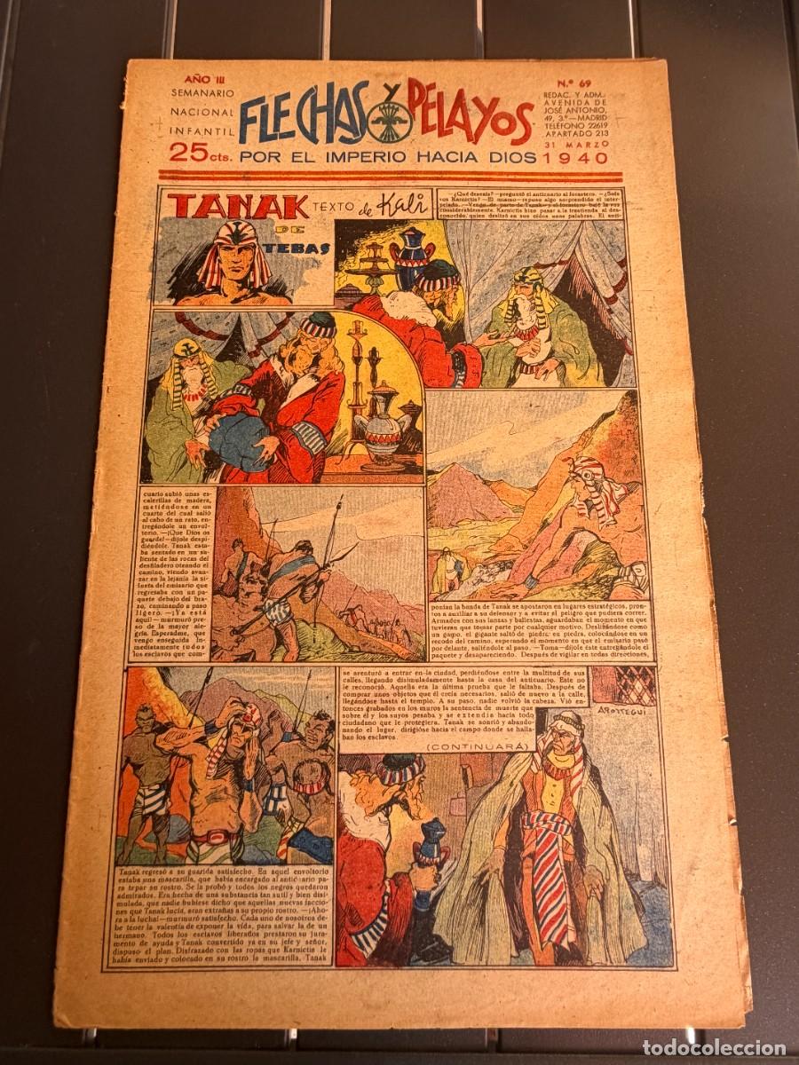 Tebeos: COMIC - ORIGINAL -FLECHAS Y PELAYOS N&ordm; 69 DEL 31- 3- 1.940 DE 25 Cts. SEMANARIO NACIONAL INFANTI