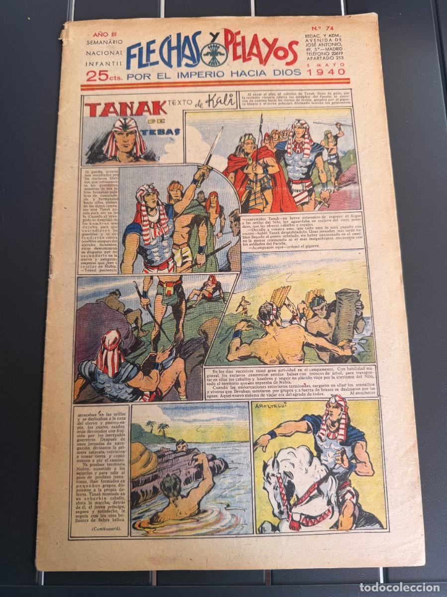 Tebeos: COMIC - ORIGINAL -FLECHAS Y PELAYOS N&ordm; 74 DEL 5- 5- 1.940 DE 25 Cts. SEMANARIO NACIONAL INFANTI