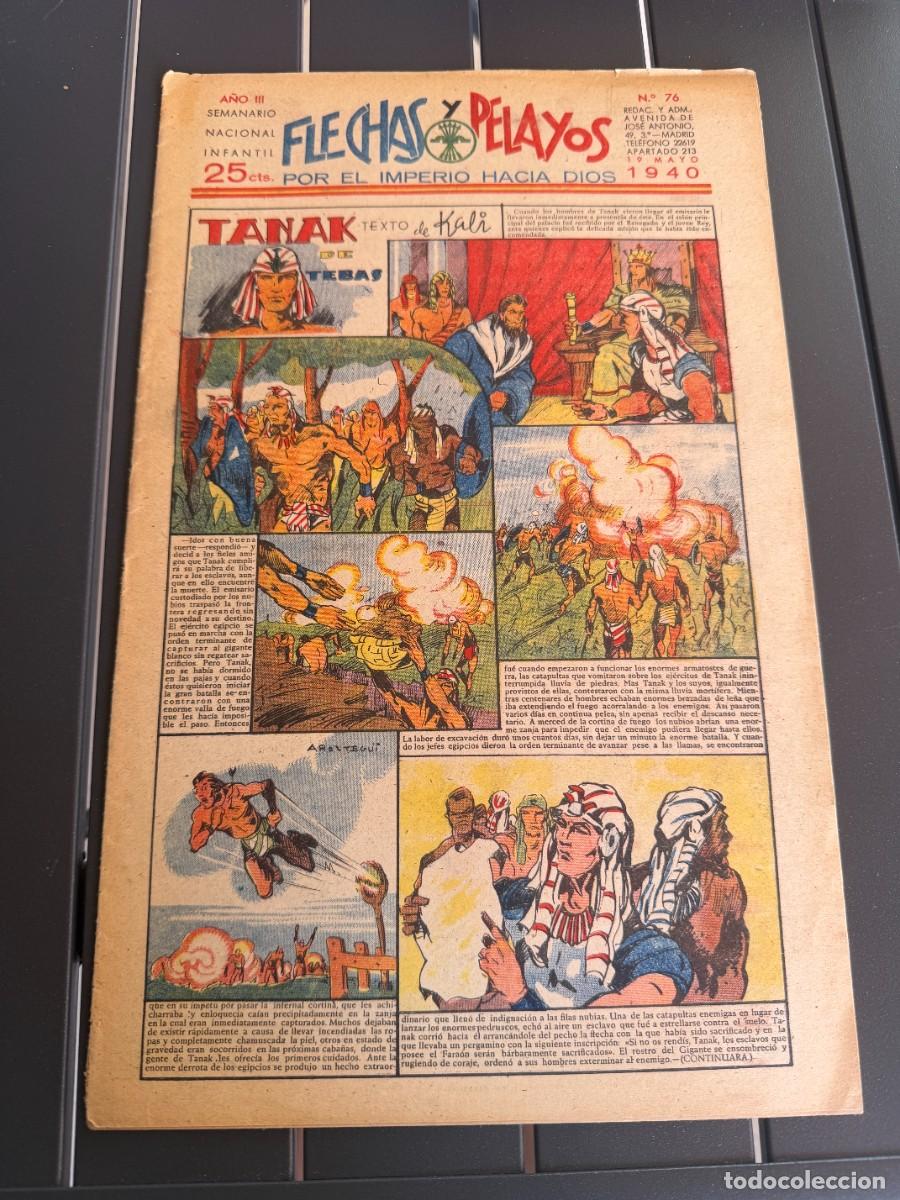 Tebeos: COMIC - ORIGINAL -FLECHAS Y PELAYOS N&ordm; 76 DEL 19- 5- 1.940 DE 25 Cts. SEMANARIO NACIONAL INFANTI
