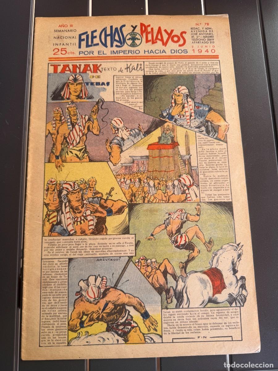 Tebeos: COMIC - ORIGINAL -FLECHAS Y PELAYOS N&ordm; 78 DEL 2- 6- 1.940 DE 25 Cts. SEMANARIO NACIONAL INFANTI