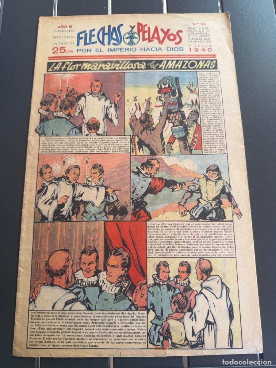 Tebeos: COMIC - ORIGINAL -FLECHAS Y PELAYOS N&ordm; 83 DEL 7- 7- 1.940 DE 25 Cts. SEMANARIO NACIONAL INFANTI