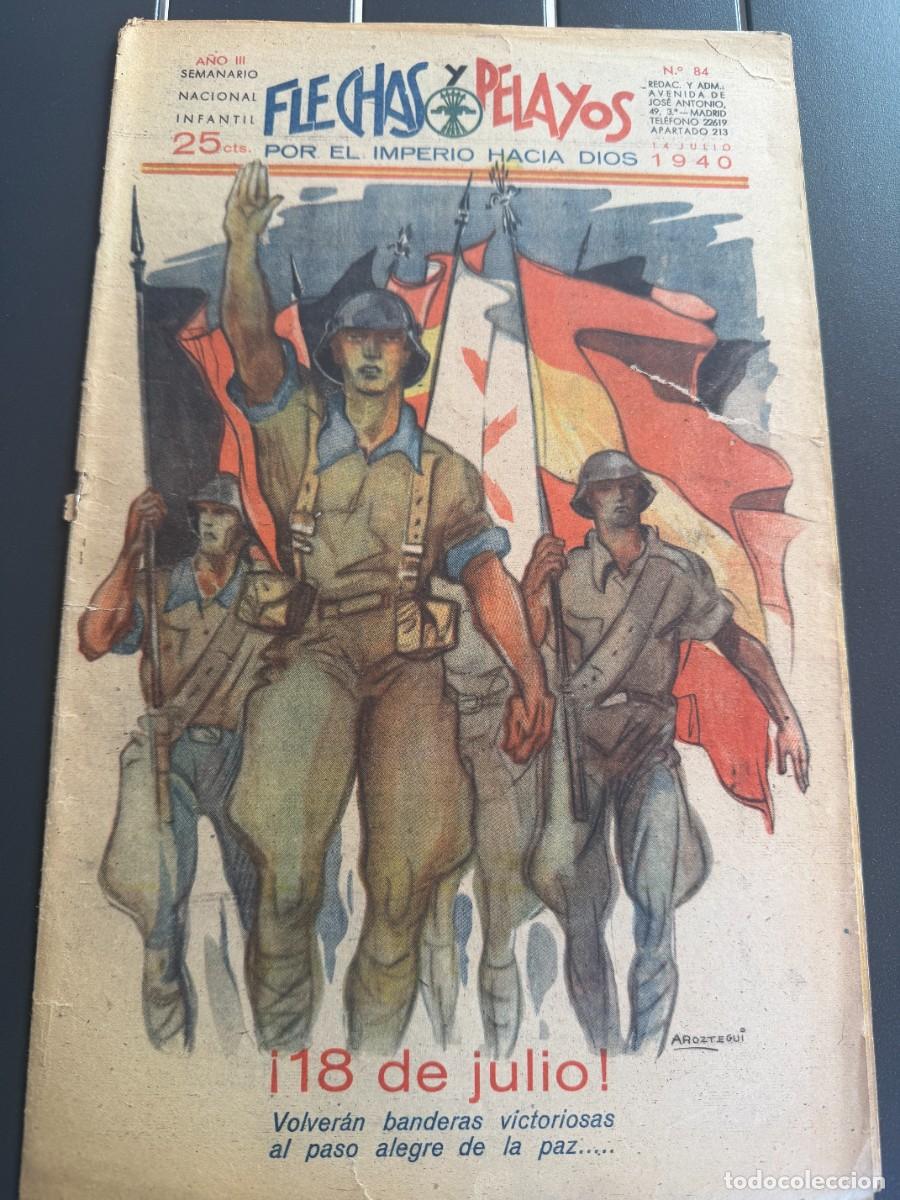 Tebeos: COMIC - ORIGINAL -FLECHAS Y PELAYOS N&ordm; 84 DEL 14- 7- 1.940 DE 25 Cts. SEMANARIO NACIONAL INFANTI