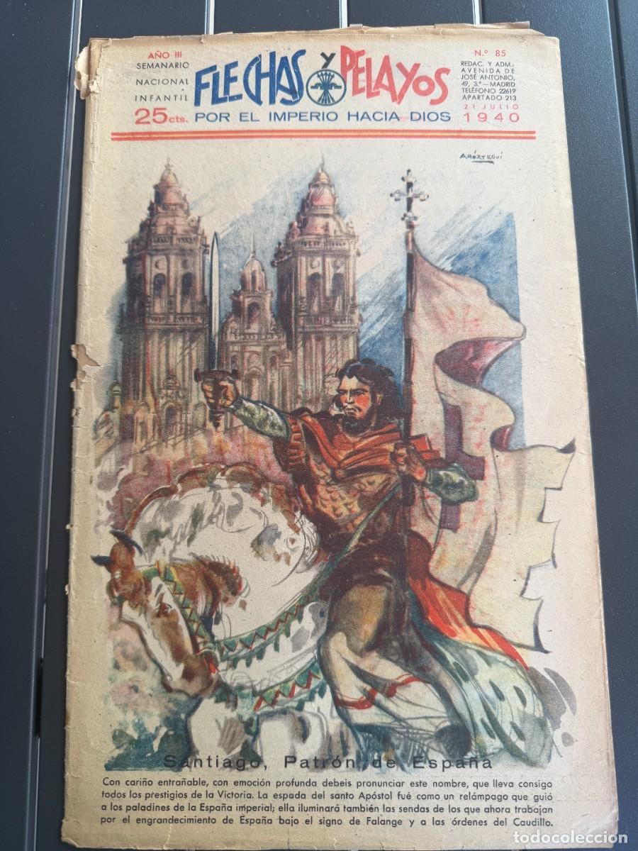 Tebeos: COMIC - ORIGINAL -FLECHAS Y PELAYOS N&ordm; 85 DEL 21- 7- 1.940 DE 25 Cts. SEMANARIO NACIONAL INFANTI