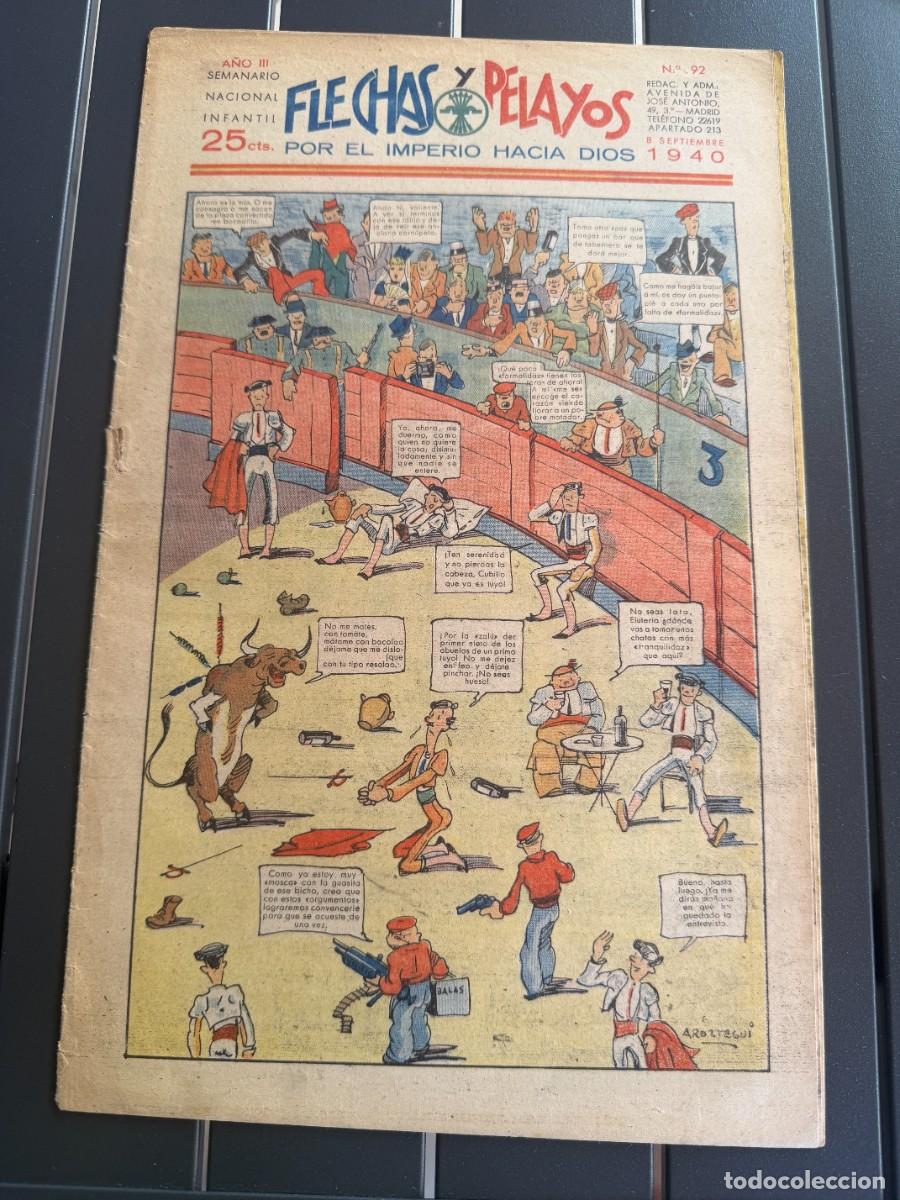 Tebeos: COMIC - ORIGINAL -FLECHAS Y PELAYOS N&ordm; 92 DEL 8- 9- 1.940 DE 25 Cts. SEMANARIO NACIONAL INFANTI