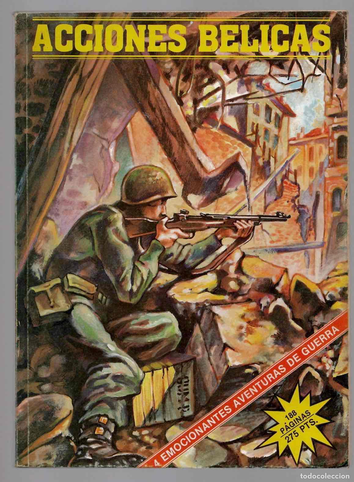 Tebeos: ACCIONES BELICAS 4 EMOCIONANTES AVENTURAS DE GUERRA. 188 PAGINAS GTS. RETAPADO