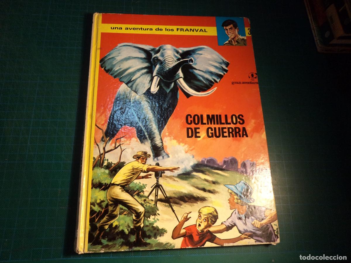 Tebeos: Una aventura de los franval. Colmillos de guerra. Jaimes. Cartone. Portada ligeramente doblada.