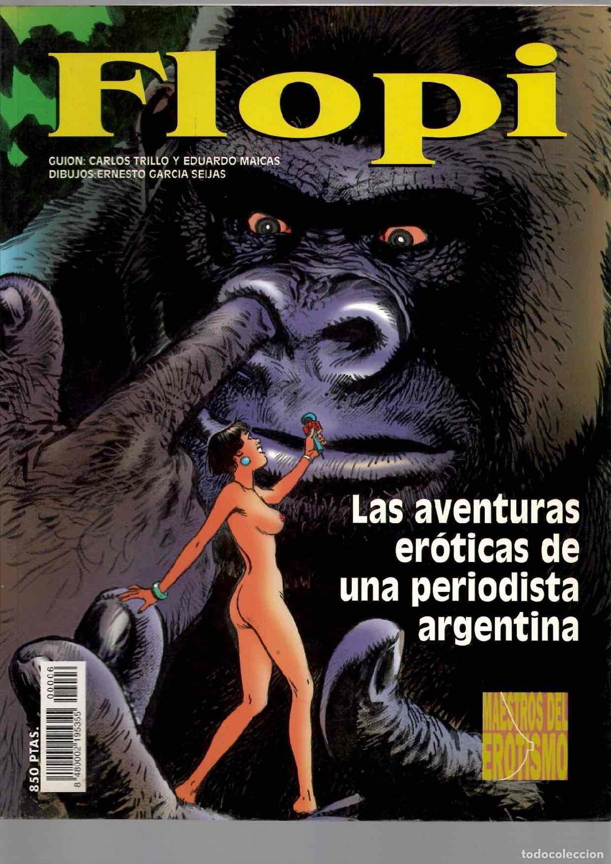 Tebeos: FLOPI LAS AVENTURAS EROTICAS DE UNA PERIODISTA ARGENTINA. CARLOS TRILLO Y EDUARDO MAICAS