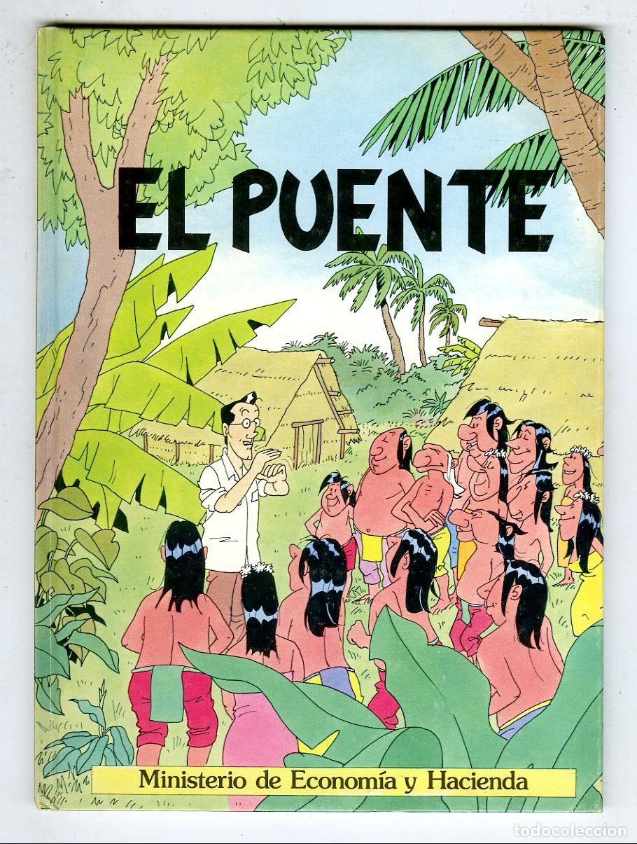 Tebeos: El Puente (Ministerio de Econom&iacute;a y Hacienda, 1985)