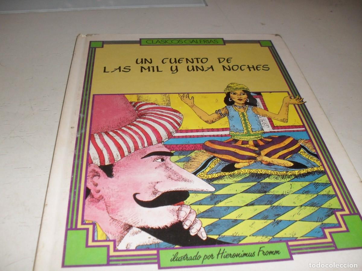 Tebeos: CLASICOS GALERIAS UN CUENTO DE LAS MIL Y UNA NOCHES,ILUSTRA HIERONIMUS FROMUM,PLAYOR,1985