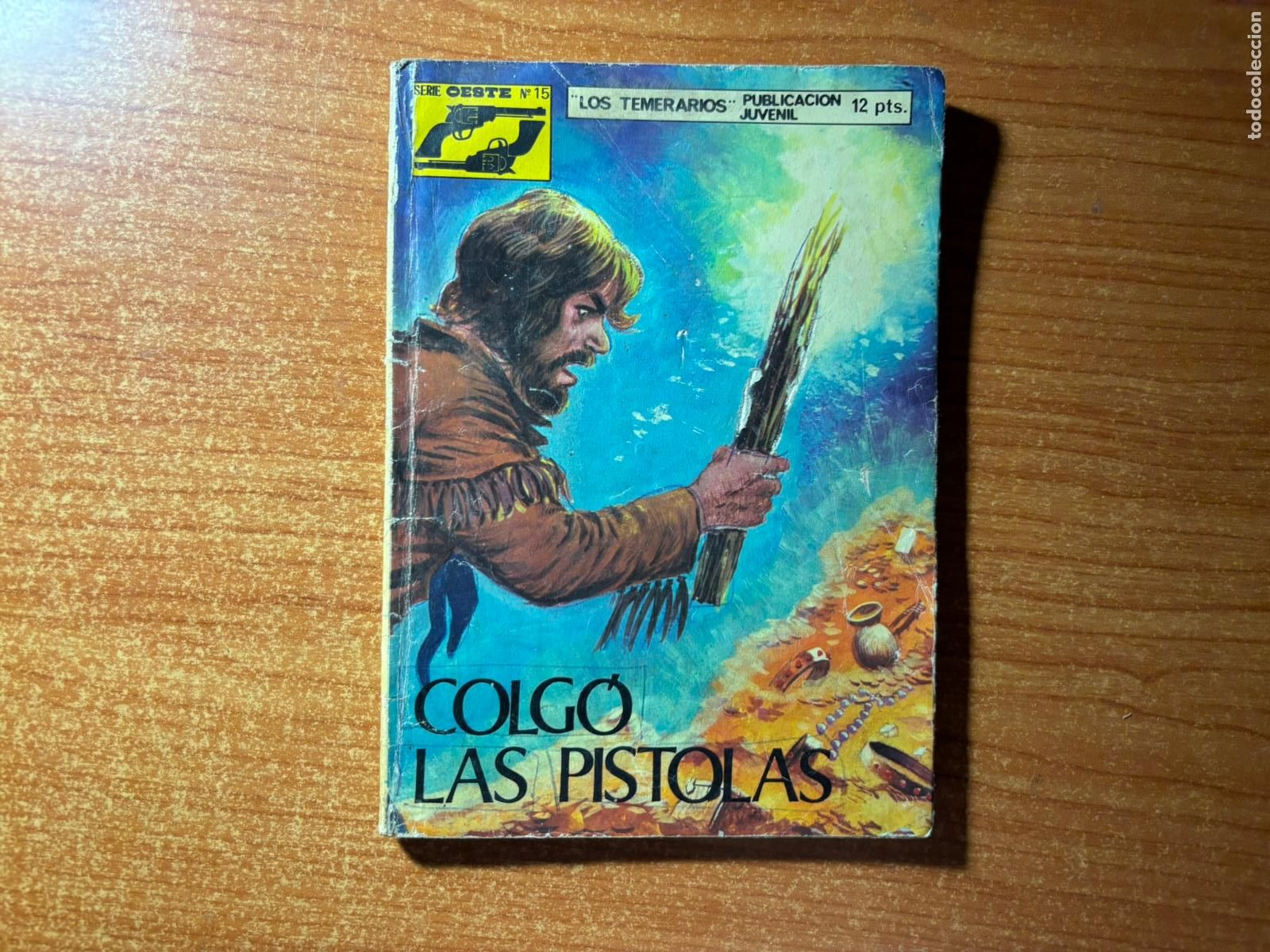 Tebeos: LOS TEMERARIOS N&ordm; 15 SERIE OESTE EDITORIAL EUREDIT - Foto 1