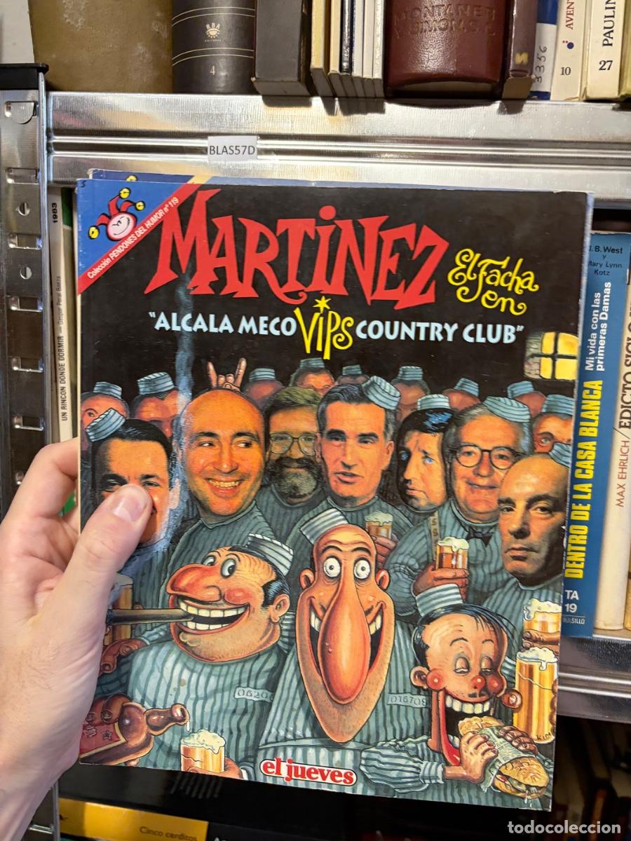 Tebeos: Blas57D PENDONES DEL HUMOR - N&ordm; 119 - MART&Iacute;NEZ EL FACHA - ALCAL&Aacute; MECO VIPS COUNTRY CLUB - EL JUEVES