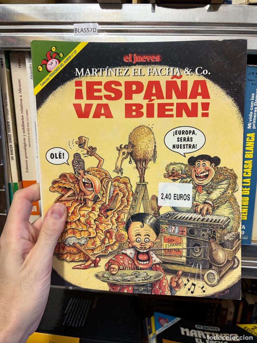 Tebeos: Blas57D PENDONES DEL HUMOR N&ordm; 137 - MARTINEZ EL FACHA & CO - &iexcl;ESPA&Ntilde;A VA BIEN!