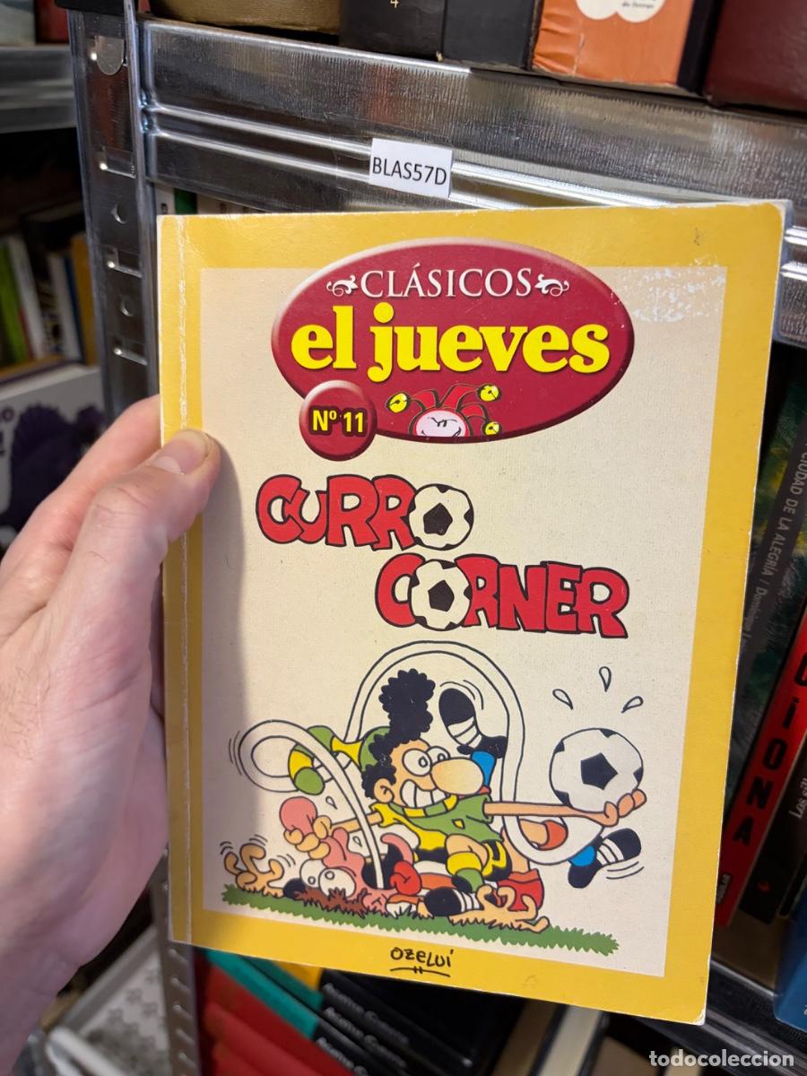 Tebeos: Blas57D cl&aacute;sicos - EL JUEVES curro c&oacute;rner
