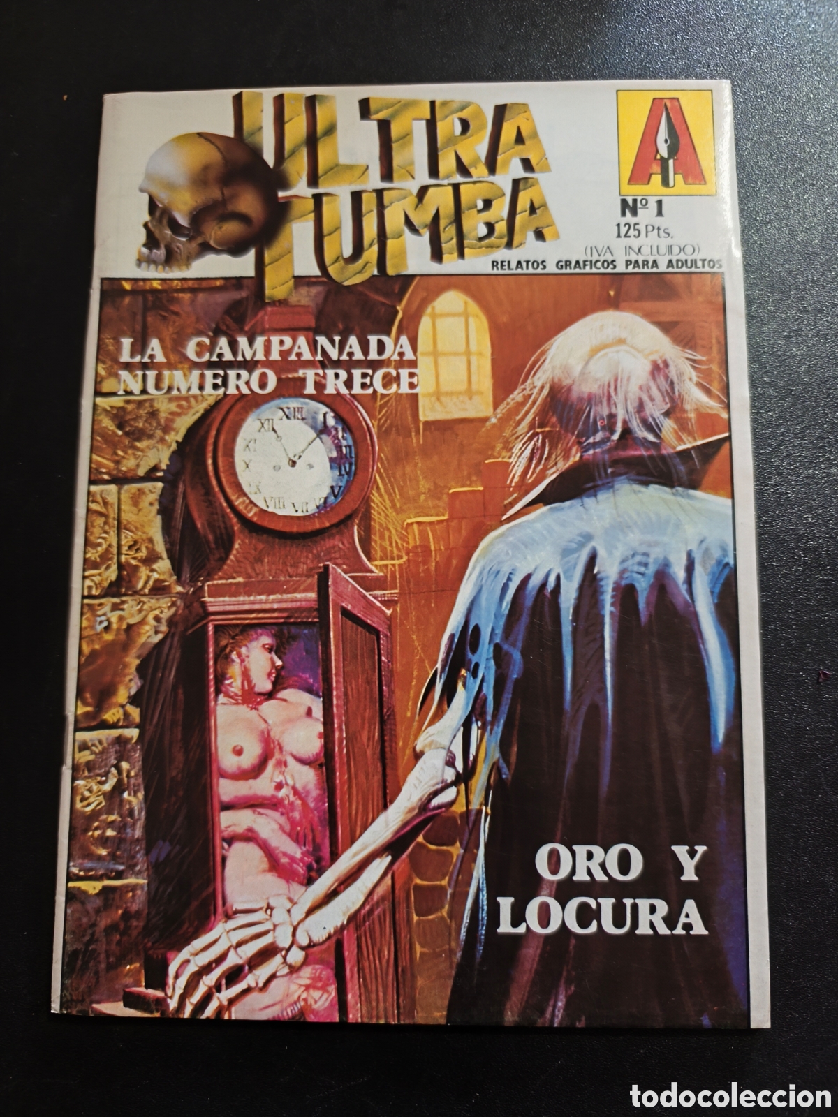 Tebeos: ULTRA TUMBA N&deg;1 RELATOS GRAFICOS PARA ADULTOS - LA CAMPANADA NUMERO 13 - ORO Y LOCURA TERROR EROTICO