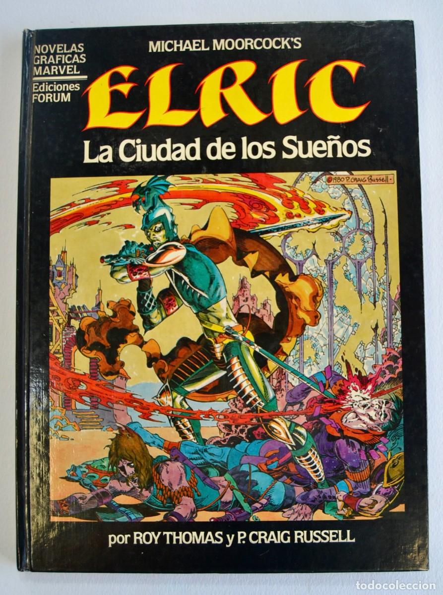 Tebeos: Michael Moorcock&acute;s. Elric, La Ciudad de los Sue&ntilde;os. Marvel. Tapa dura. 1983. Buen estado.