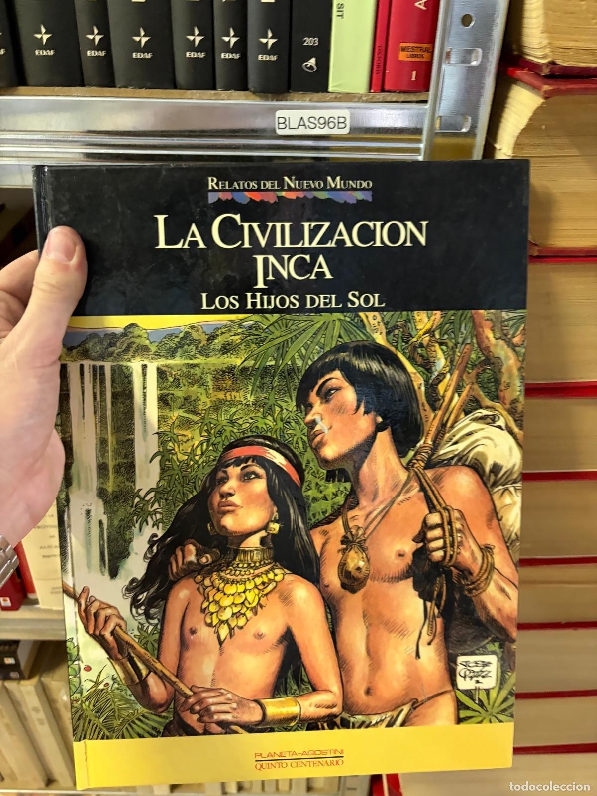 Tebeos: BLAS96B La civilizaci&oacute;n Inca: Los hijos del Sol Miguel &Aacute;ngel Nieto
