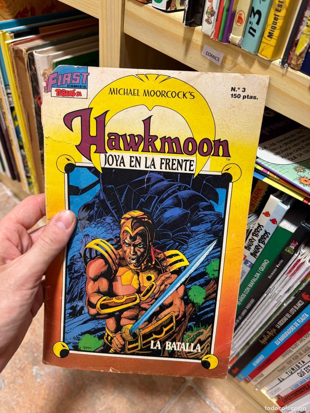 Tebeos: C&Oacute;MIC3 &mdash; Hawkmoon n&ordm; 3: Joya en la frente &mdash; Michael Moorcock &mdash; First Comics / Tebeos S.A.