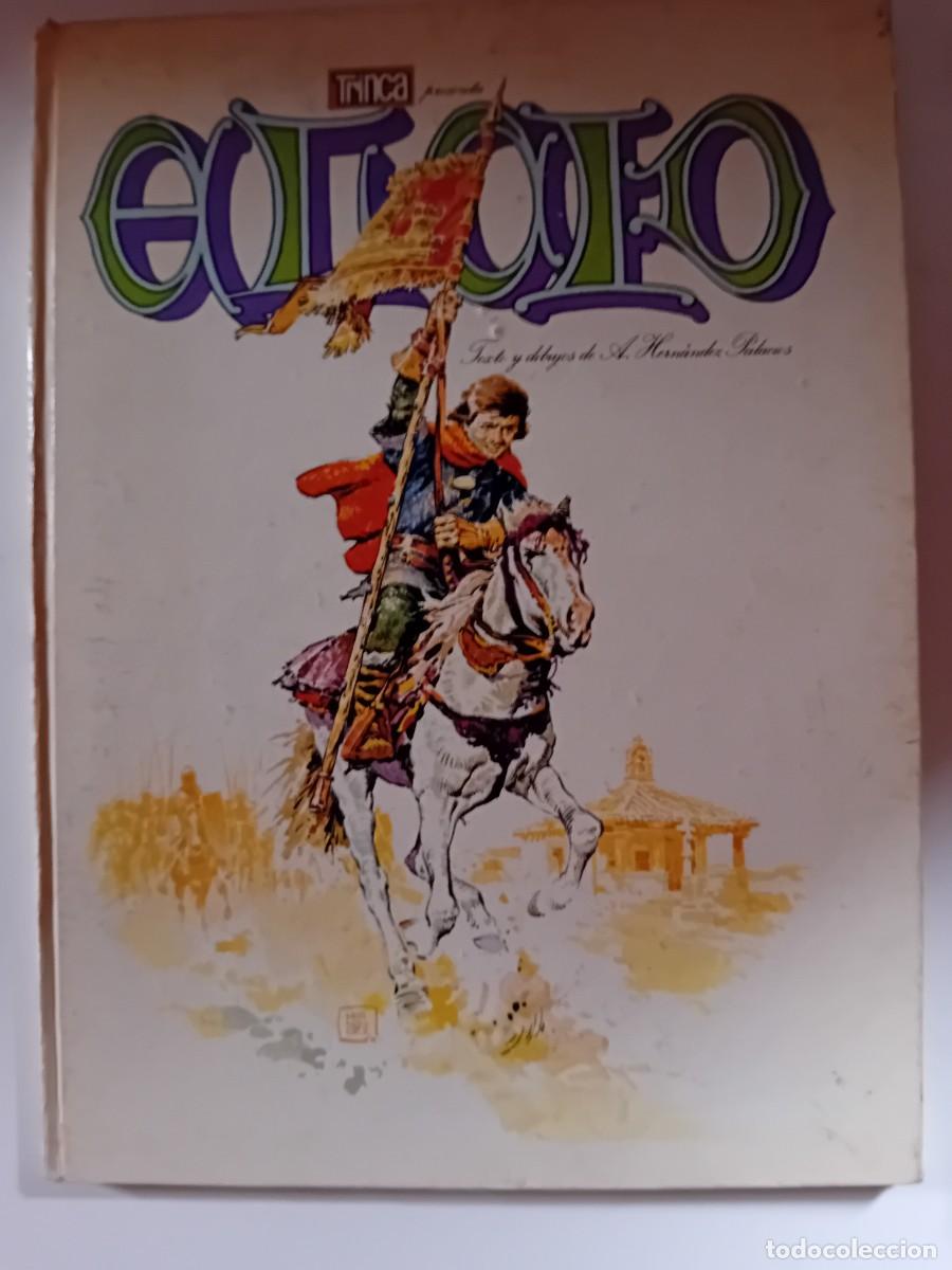 Tebeos: El Cid Editorial Trinca, Autor Antonio Hern&aacute;ndez Palacios