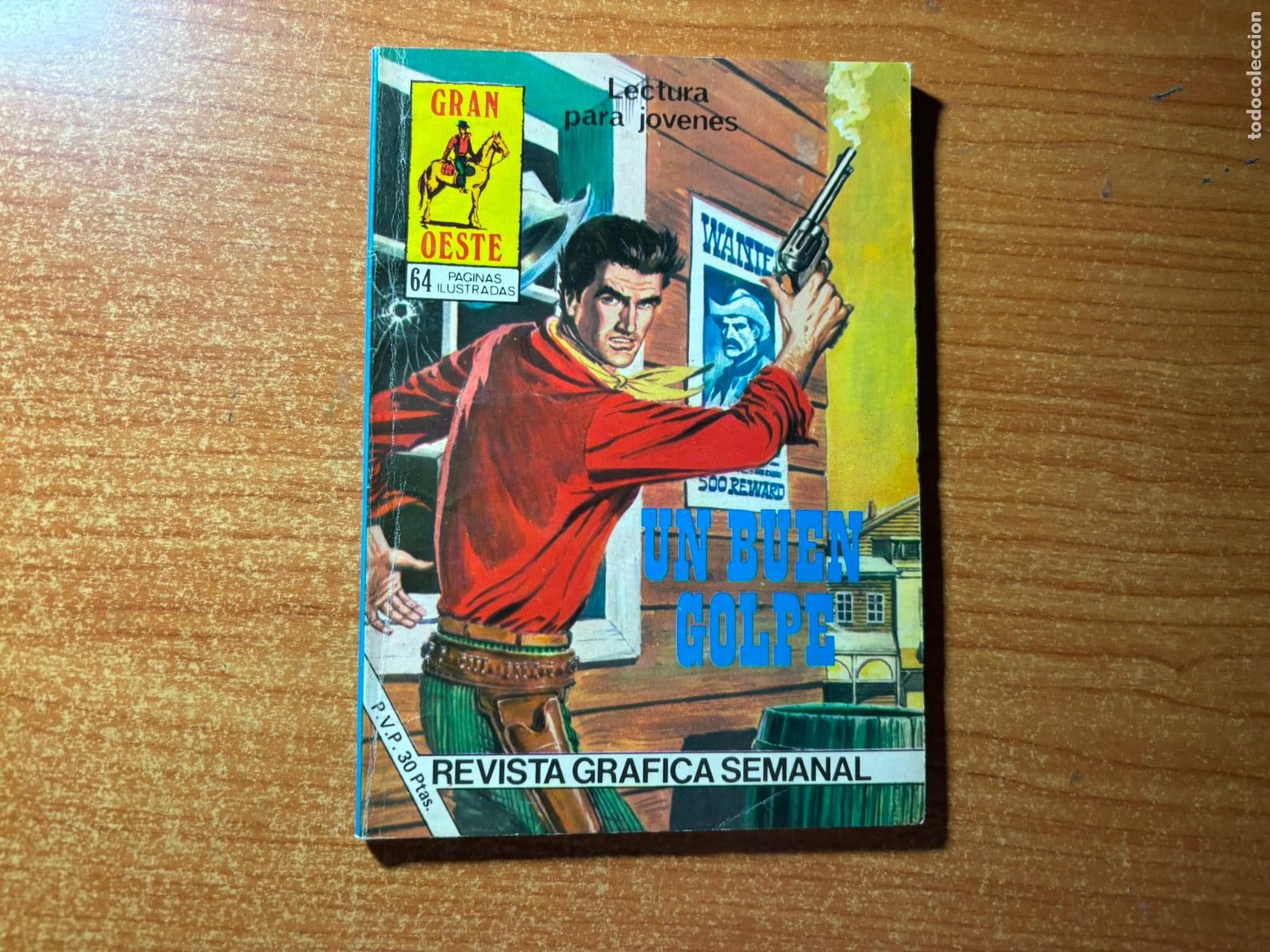 Tebeos: GRAN OESTE N&ordm; 467 PRODUCCIONES EDITORIALES