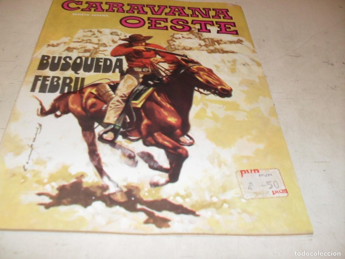 Tebeos: CARAVANA OESTE N&ordm; 212,BUSQUEDA FEBRIL,DE 276,VILMAR,1971