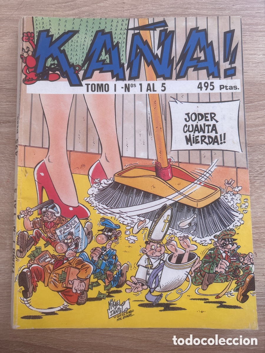Tebeos: Ka&ntilde;a tomo I del 1 al 5 especial corrupci&oacute;n