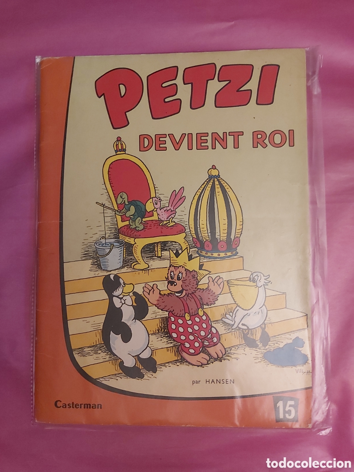 Livros de Banda Desenhada: COMIC PETZI DEVIENT ROI 15 CASTERMAN 1967 FRANC&Eacute;S